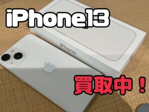 中古のiPhone13(アイフォン13)を買取りました！iPad（アイパッド）も強化買取中！買取ならモバトル水戸オーパ店へ！