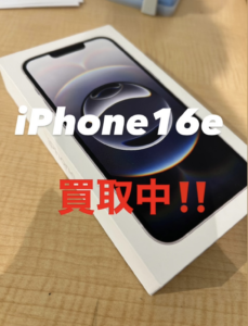 中古のiPhone16e（アイフォン16e）を買取りました！iPad（アイパッド）も強化買取中！買取ならモバトル水戸オーパ店へ！