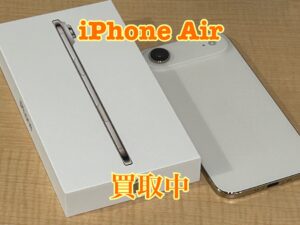 新品開封済みのiPhoneAir(アイフォンAir)を買取りました！iPad(アイパッド)も強化買取中！買取ならモバトル水戸オーパ店へ！