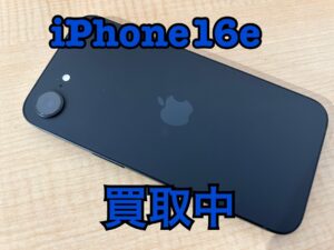中古iPhone 16e（アイフォン16e）を買取りました！も強化買取中！買取ならモバトル水戸オーパ店です！